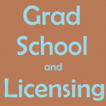 graduate school and SLP licensing