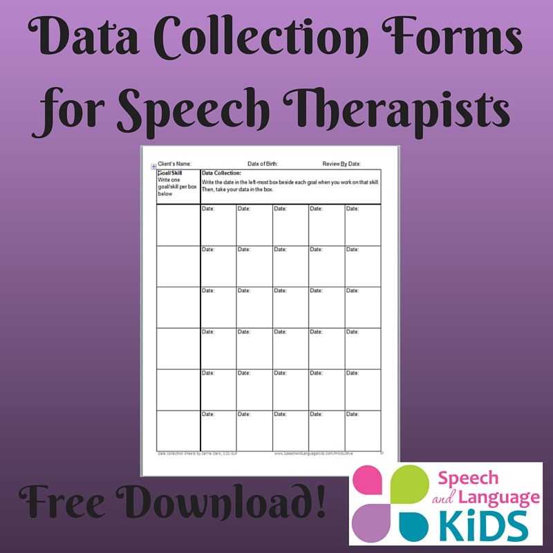 Data Collection Forms for Speech Therapists