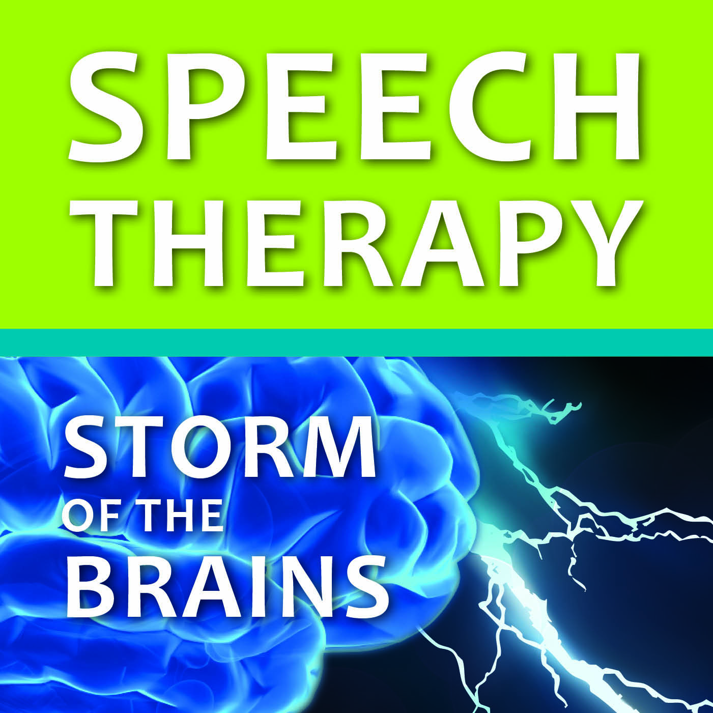 Speech Therapy: Storm of the Brains