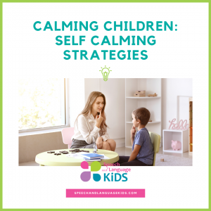 Self-Calming Strategies