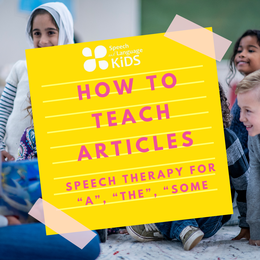 teaching articles speech therapy