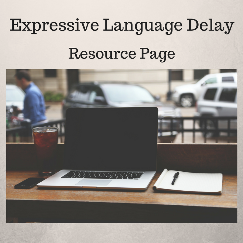 Expressive language delay resource page speech and language kids