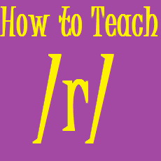 how to teach the /r/ sound