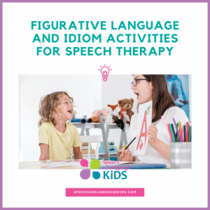 Idioms and Figurative Language