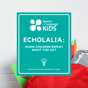 Echolalia Speech Therapy