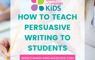 how to teach persuasive writing to students