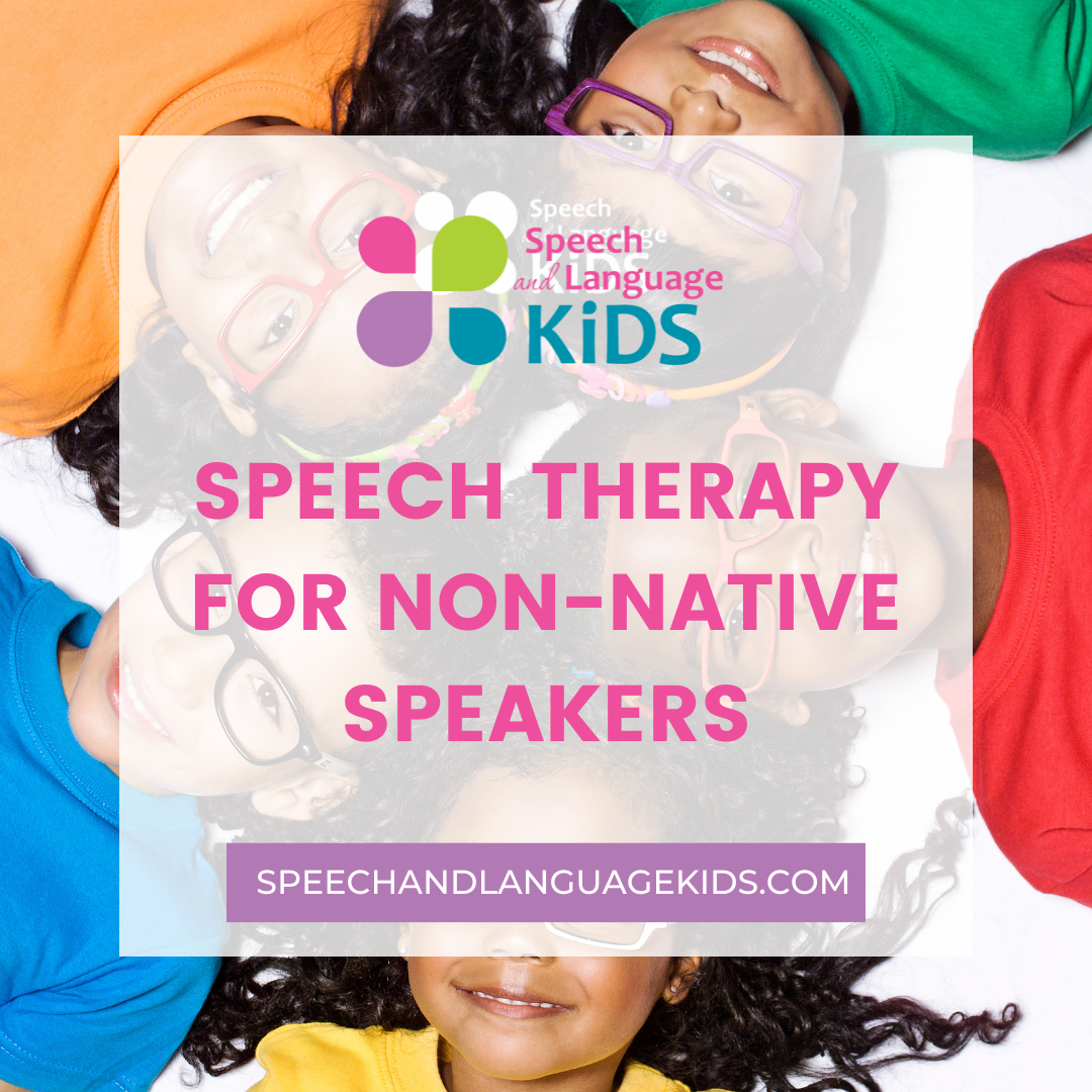 speech therapy for non-native speakers