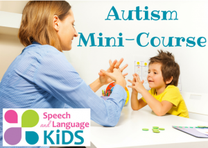 Autism Mini-Course