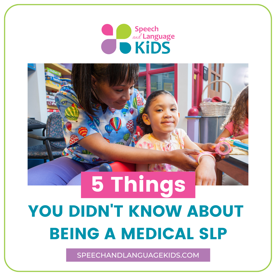 Things You Didn't Know about Med SLP