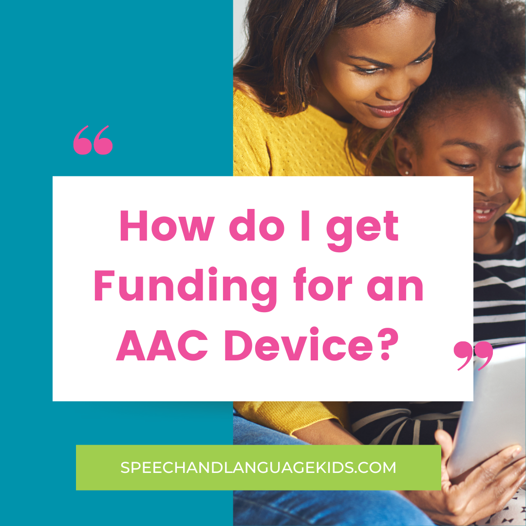 how do I get funding for an aac device