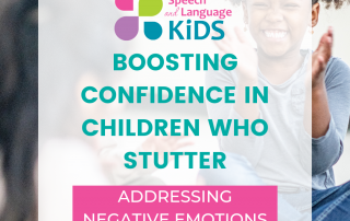 boosting confidence in children who stutter: addressing negative emotions
