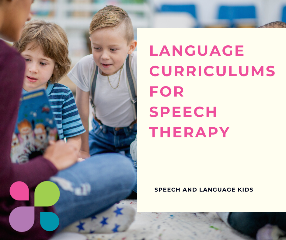 Language Curriculums for Speech Therapy