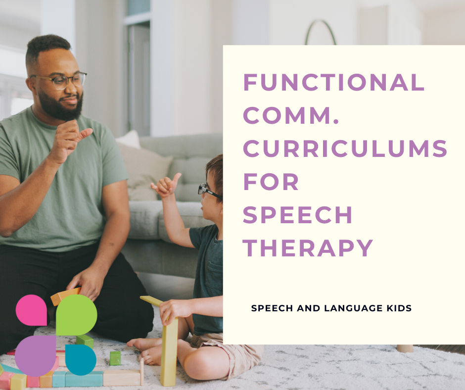 Functional Communication Curriculums for Speech Therapy
